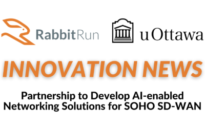 RabbitRun and University of Ottawa Researchers Partner to Enhance Network Connectivity for Small Businesses and Remote Workers