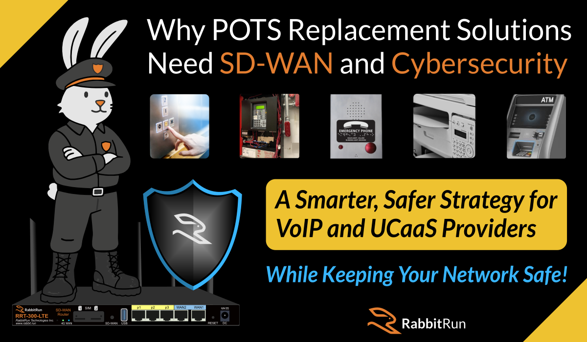 POTS Needs SDWAN & Cybersecurity